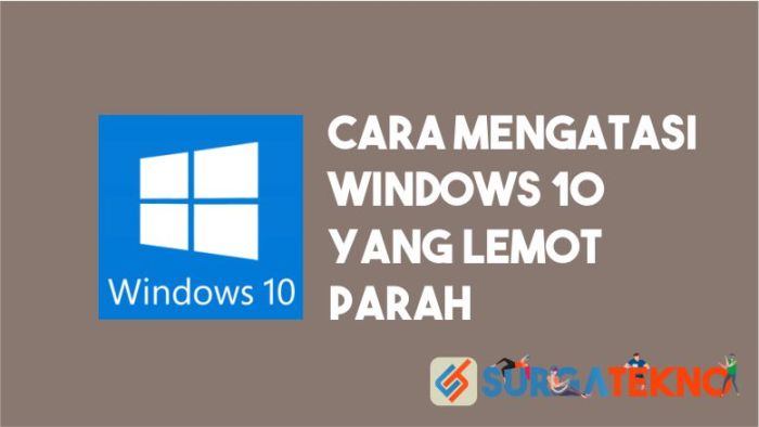 Agar windows 10 tidak lemot
